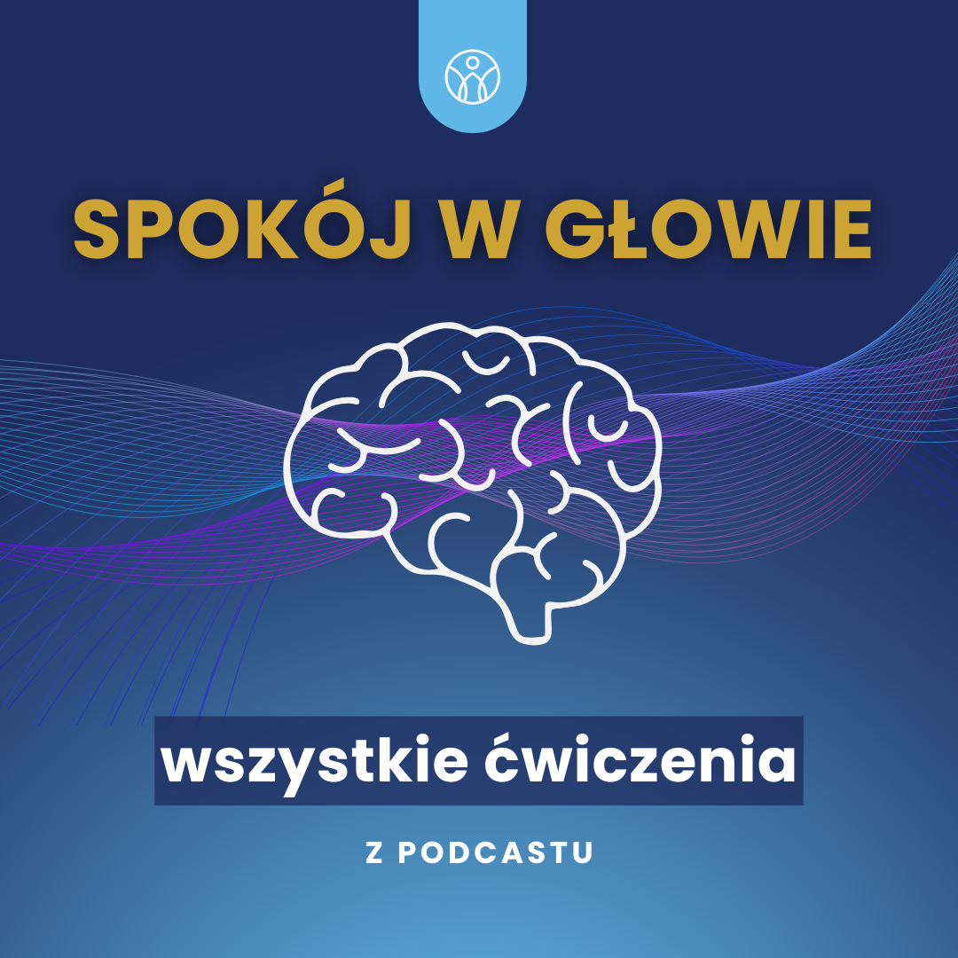 Spokój w głowie. Wszystkie ćwiczenia