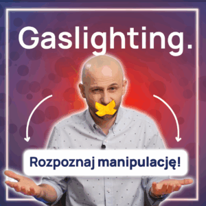 Read more about the article Masz wrażenie, że&nbsp;wariujesz? To&nbsp;może być gaslighting!